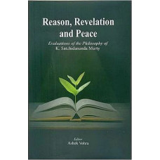 Reason, Revelation And Place - Evaluations of The Philosophy